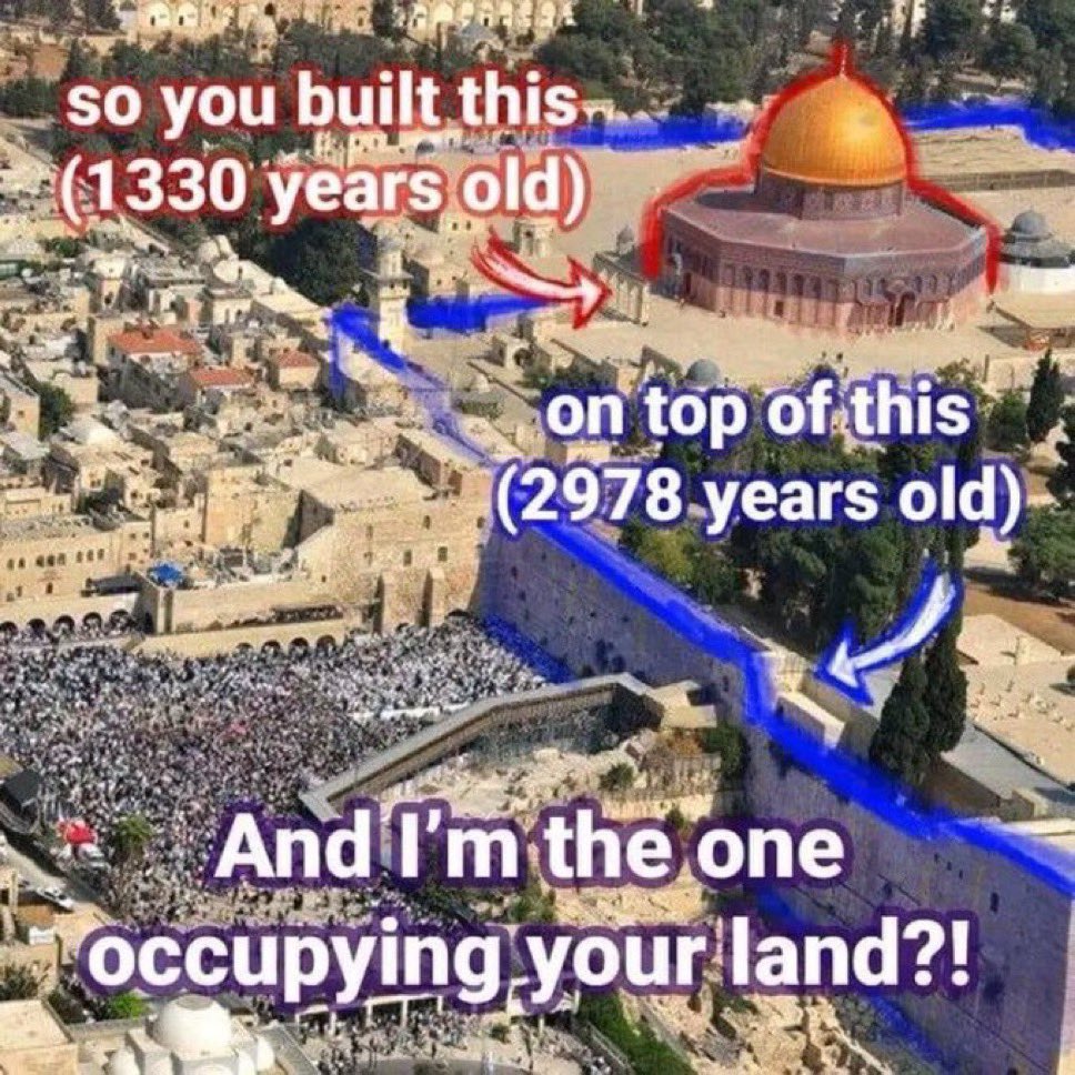 aziz0nomics's tweet image. This meme is interesting.

Yes the Islamic shrine was built on top of the Jewish temple, but both have literally been in Jerusalem for over a thousand years.

Let's just find a way to live in peace together.
