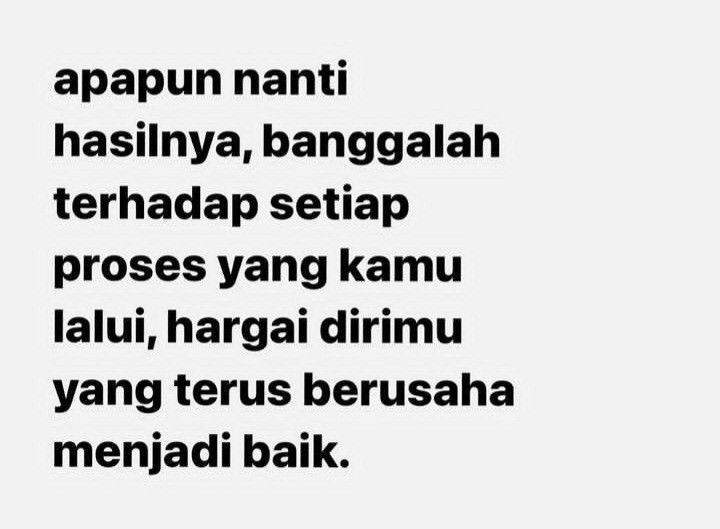 ada beberapa hal yang tidak sesuai dengan keinginan, ada beberapa hal yang tidak searah dengan pemikiran, ada beberapa janji yang tidak ditepati, pun ada juga beberapa hati yang tidak pandai menghargai. tidak apa, sebab kita menyadari, kita manusia biasa yang berkekurangan.