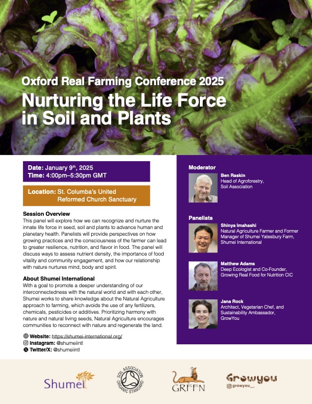 What is Life Force, and how can farmers recognize and nurture it in their crops? Guided by moderator <a href="/Ben_Raskin/">Ben Raskin</a>, panelists Shinya Imahashi, Matthew Adams, and Jana Rock will be exploring this question and more at <a href="/ORFC/">ORFC</a>. Follow along this week as we share more about our speakers!