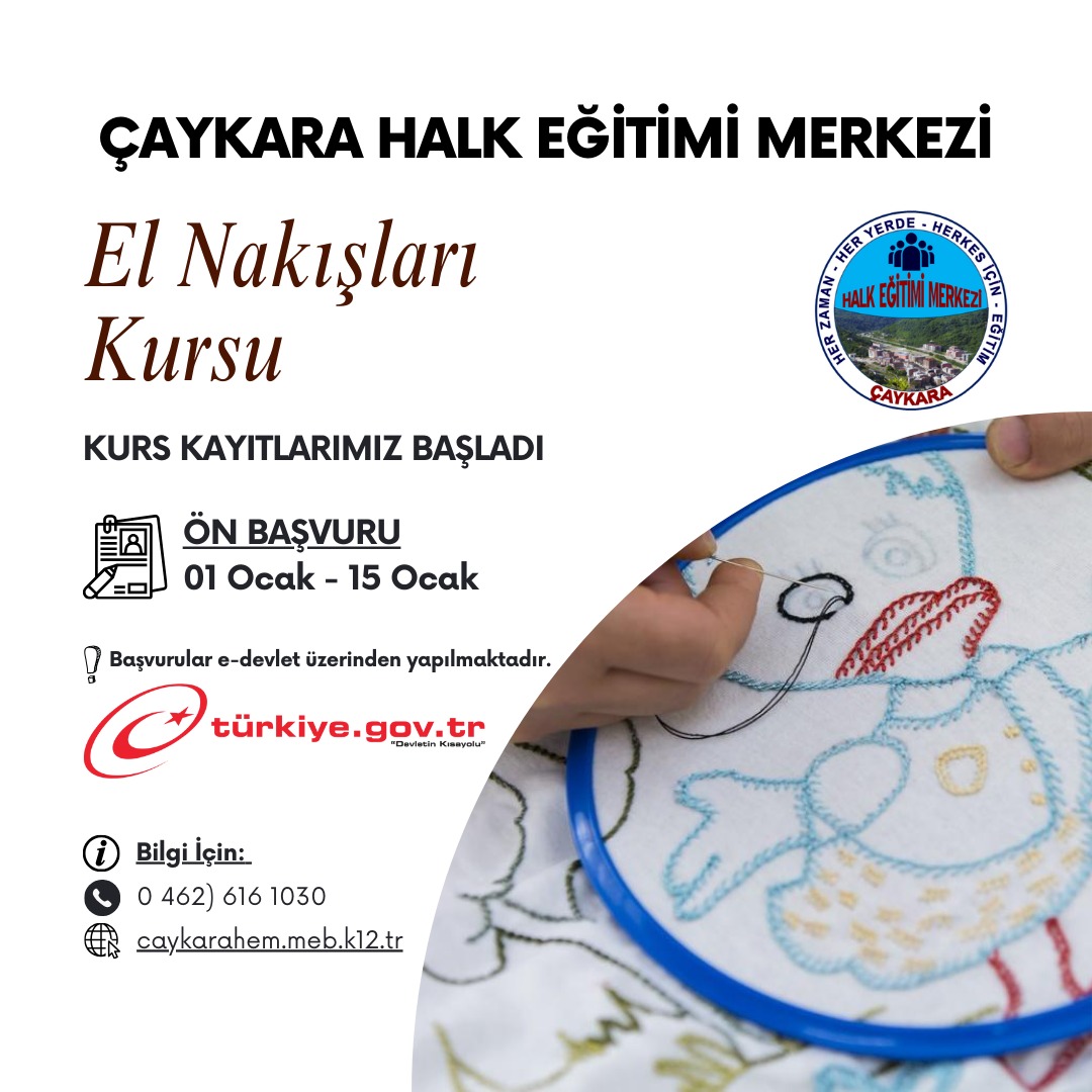 El NAKIŞLARI KURSU BAŞVURULARI BAŞLADI.
Kurumumuz bünyesinde Nakış Öğretmenimiz Zeynep TERZİ tarafından El Nakışları kursu açılacaktır.
caykarahem.meb.k12.tr/icerikler/el-n…