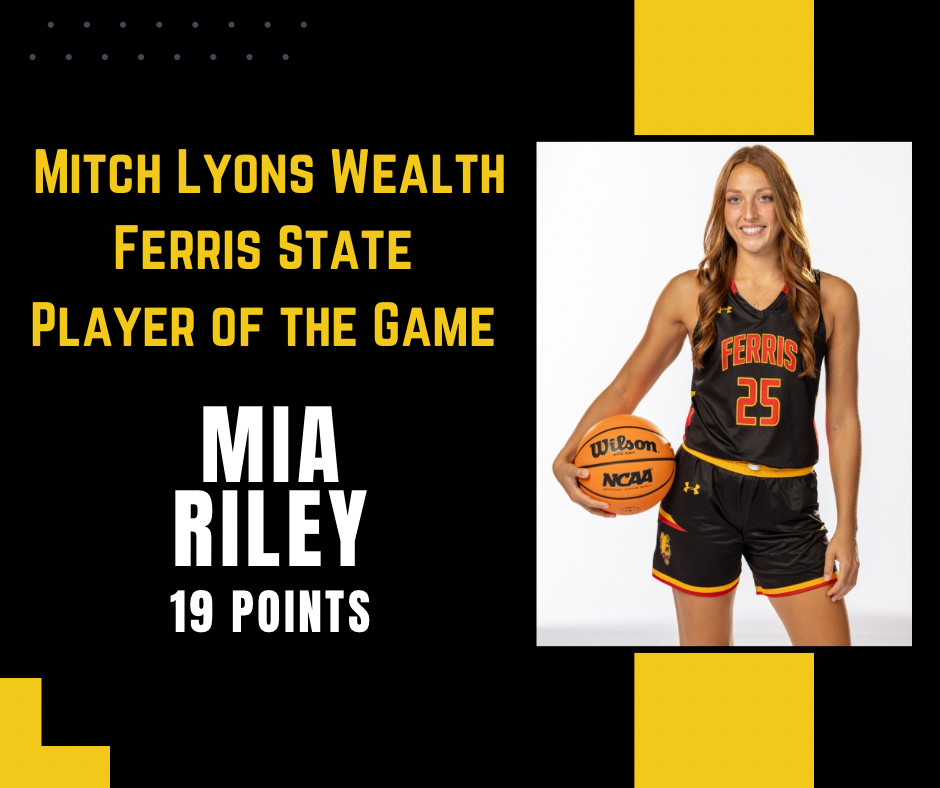 MLW player of game: Mia Riley

A solid all around game leading the Dawgs with 19 in their home win over Saginaw Valley St 70-56. 

#TeamMLW #FerrisStateWBB #NIL #BestGamePlan #MitchLyonsWealth #winretirement