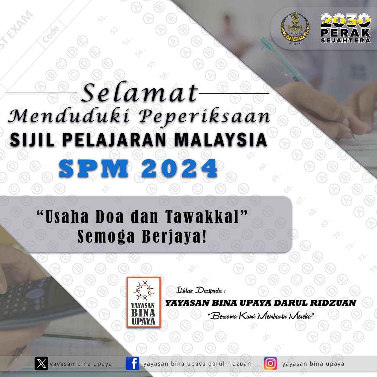 YBUDR's tweet photo. Selamat Menduduki Peperiksaan SPM 2024.
"Usaha, Doa dan Tawakal"
Semoga beroleh kejayaan yang cemerlang!

#SPM2024
#PerakSejahtera2030
#BersamaKamiMembantuMereka https://t.co/2UqLugEbVh