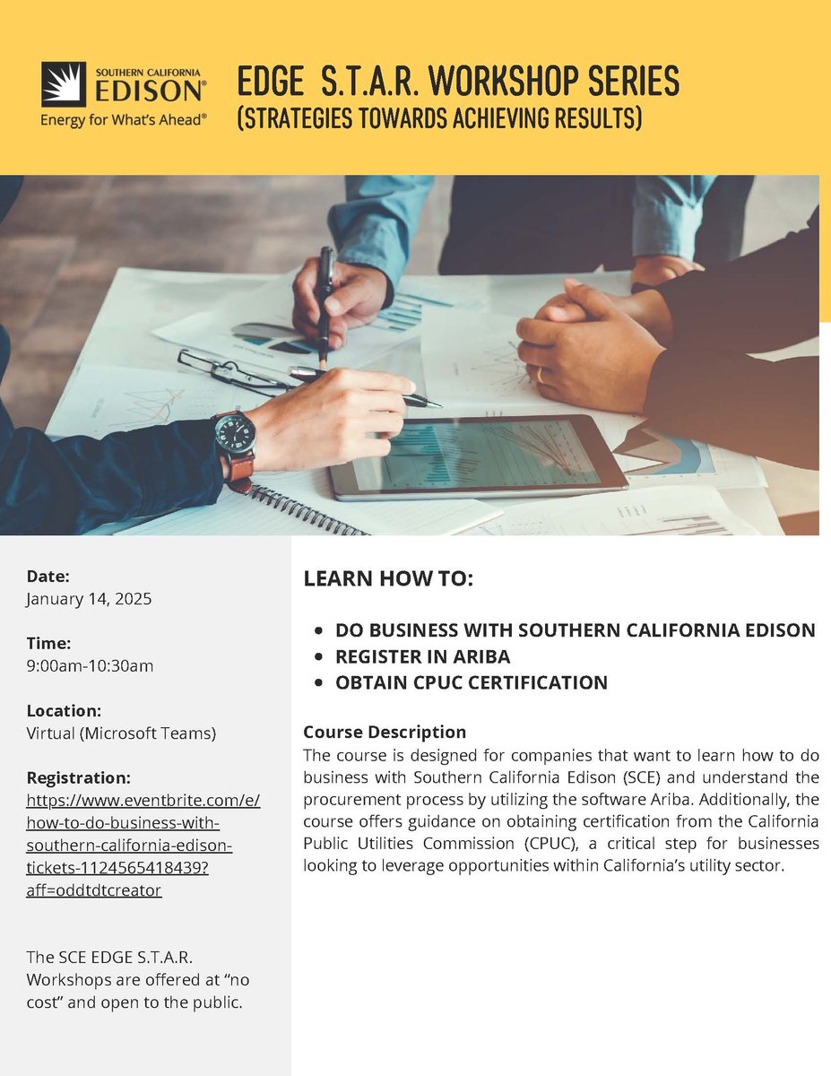 S.T.A.R. Workshop 1/14/25 "How to Do Business with Southern California Edison"
📅 Date: January 14, 2025
⏲️ Time: 9:00 am - 10:30 am
🖥️ Location: Virtual (Microsoft Teams)
Registration: eventbrite.com/e/how-to-do-bu…