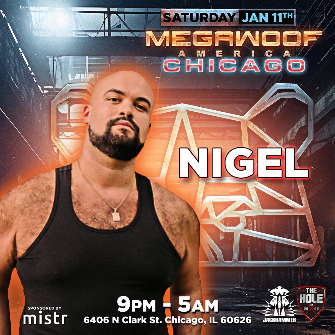✨‼️🚨CHICAGO ✨🐻😈 I’m BACK hosting NEXT Saturday! See you at @jackhammer for the <a href="/MegawoofAmerica/">Megawoof America</a> Saturday January 11th, 2025 9-5a ✨👅🧸 Use code: MWACNIGEL to save $ on 🎟️ DJ: <a href="/glovibes/">GloVibes - HandZoff</a> 🎶🎧 #linkinbio #chicago #jackhammer #gaychicago #megawoof #megawoofamerica #boystown