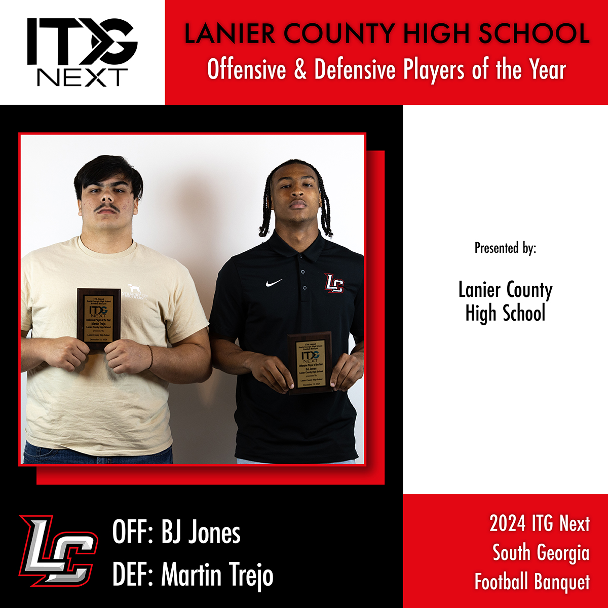 ITG Next - Georgia (@itgnext_georgia) on Twitter photo Congratulations to BJ Jones & Martin Trejo from Lanier County High School for being named the Bulldogs’ 2024 Offensive and Defensive Players of the Year at our 17th Annual ITG Next South Georgia High School Football Banquet! #sponsored
<a href="/Agentt_0/">BJ Jones</a> <a href="/MartinTrejo54/">Martin Trejo</a> <a href="/LanierCountyFB/">Lanier County HS Football</a> Congratulations to BJ Jones & Martin Trejo from Lanier County High School for being named the Bulldogs’ 2024 Offensive and Defensive Players of the Year at our 17th Annual ITG Next South Georgia High School Football Banquet! #sponsored
<a href="/Agentt_0/">BJ Jones</a> <a href="/MartinTrejo54/">Martin Trejo</a> <a href="/LanierCountyFB/">Lanier County HS Football</a>