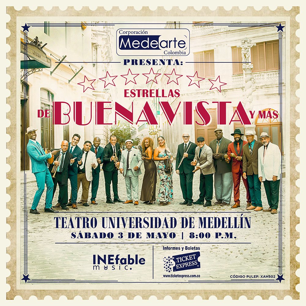 ✨ESTRELLAS DE BUENA VISTA Y MAS✨
@inefablemusicc <a href="/medejazz/">Medearte - Medejazz</a>

📆 Fecha 3 de mayo de 2025
📍Lugar: Teatro Universidad de Medellín
⏰Hora: 8:00 PM

🎟️ Adquiere tus entradas en: <a href="/ticketexpressco/">Ticket Express Eventos Colombia</a> 
ticketexpress.com.co/event/estrella…
