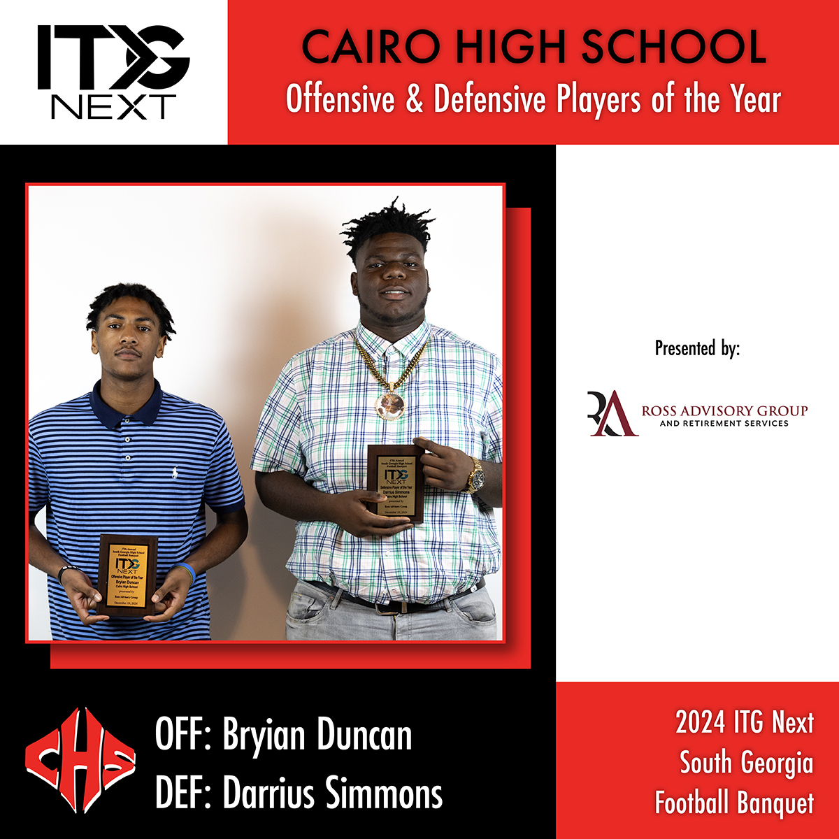 Congratulations to Bryian Duncan &amp; Darrius Simmons from Cairo High School for being named the Syrupmakers’ 2024 Offensive and Defensive Players of the Year at our 17th Annual ITG Next South Georgia High School Football Banquet! Presented by Ross Advisory Group #sponsored