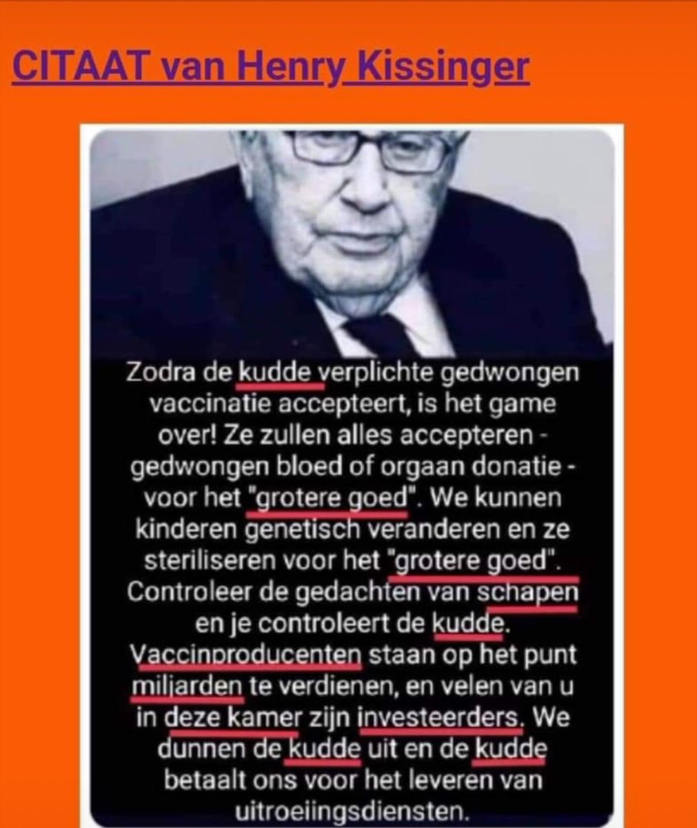 agtmael_mieke's tweet photo. Alles is gepland door dat #WEFTUIG en hun slaafse gehersenspoelde geïndoctrineerde omgekochte chanteerbare Vazallen!
Henry Kissinger is/was de coach v Bill Gates en Klaus Schwab!
WIJ VERGETEN NIETS
WIJ VERGEVEN NIETS https://t.co/vQUJTfY1NU