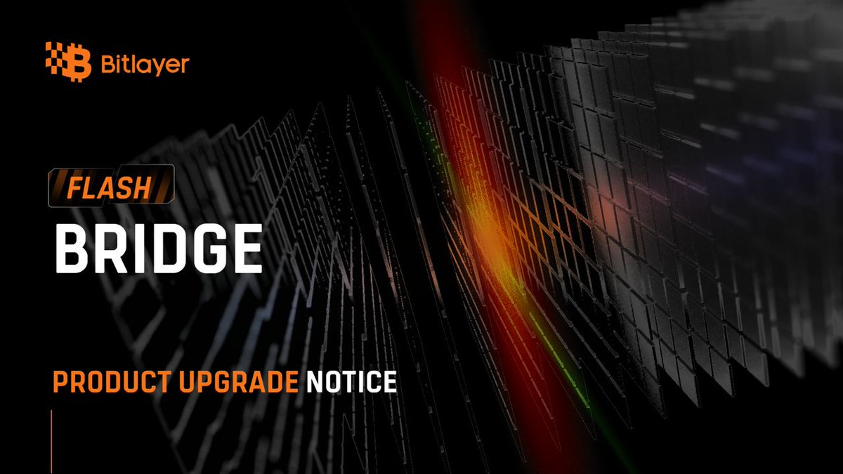 📢Dear Bitlayer Users,

To further enhance the security and user experience of our product, Bitlayer will conduct a routine security upgrade for the Flash Bridge product:

✅Upgrade Time: January 4, 2025, 01:00 (UTC+0)
✅Estimated Duration: 4 hours

🧡During the upgrade, the