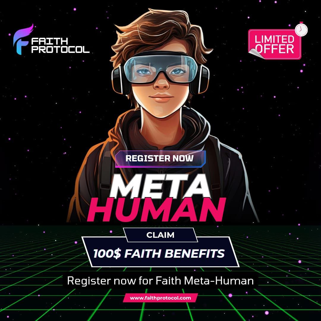 🧍🏻‍♂️🚨 Faith Meta Human is LIVE Now! 🚨🧍🏻‍♂️

🔥 LIMITED OFFER: Register NOW and claim $100 FAITH Benefits exclusively for Faith Meta-Human creators!