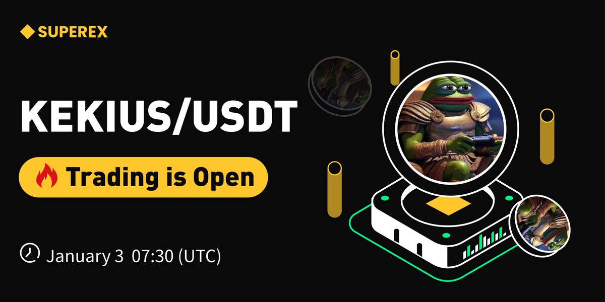#SuperEx New Listing

Listing: #KEKIUS
Trading Starts: January 3, 2024, 7:30 (UTC)
Deposit Time: Opened
Details: superex.me/3DF4CIt
Trade  $KEKIUS and enjoy a limited-time 0-fee benefit: superex.com/trade/KEKIUS_U…