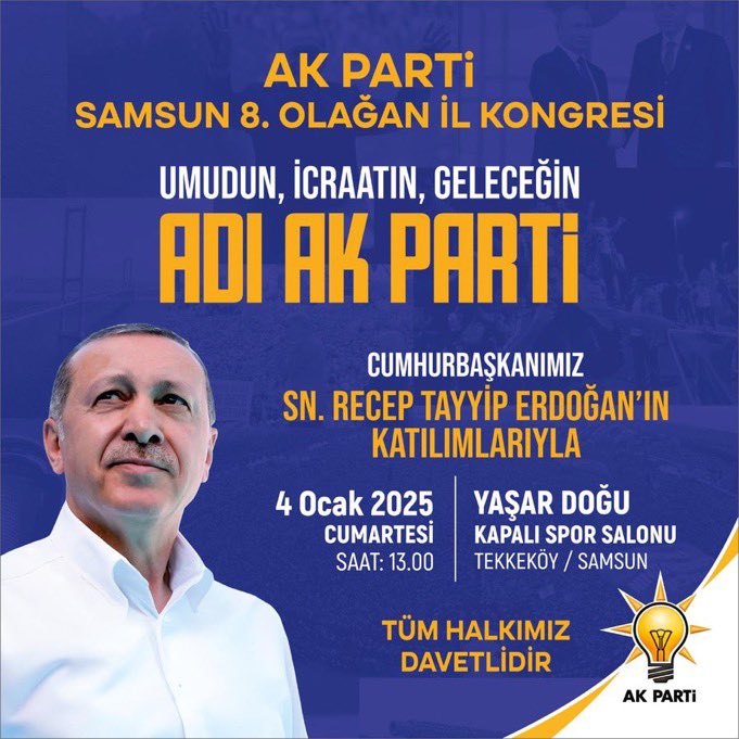 Türkiye Yüzyılı’nın mimarı,Milletimizin lideri Genel Başkanımız ve Cumhurbaşkanımız Sayın Recep Tayyip Erdoğan (<a href="/RTErdogan/">Recep Tayyip Erdoğan</a> ), 4 Ocak Cumartesi günü AK Parti Samsun 8. Olağan İl Kongremize teşrif ediyor.