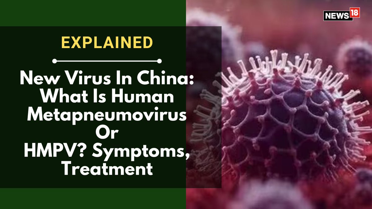 CNNnews18's tweet photo. #News18Explains | China sees a seasonal rise in respiratory diseases during winters. Reports have indicated a recent surge in human metapneumovirus cases.

#newvirus #china #chinanews #HMPV 

https://t.co/73g3PNAOLg https://t.co/qOO3e0dkCB