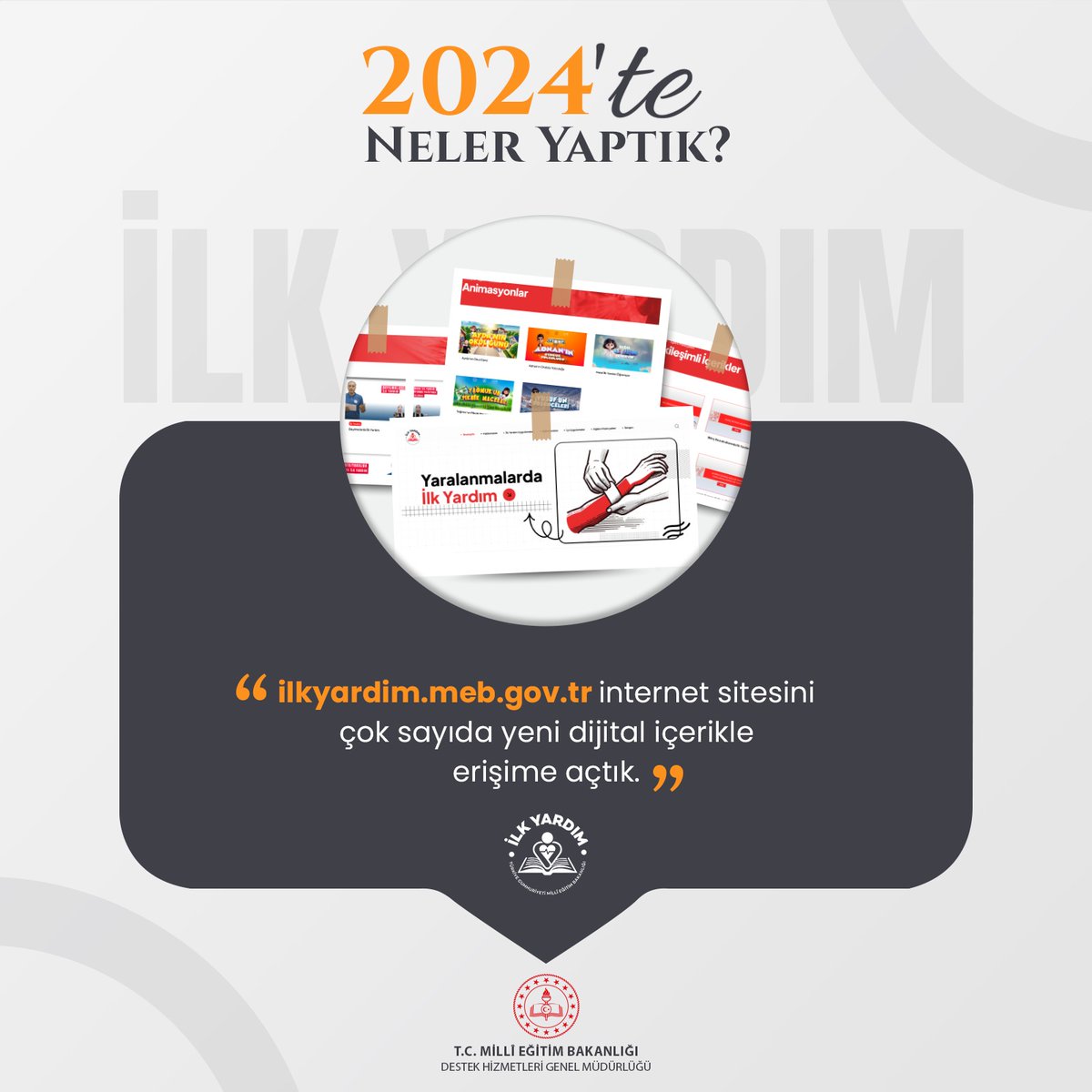 Tüm paydaşlarımızda ilk yardım bilincini geliştirmek için animasyonlar, videolar, afişler, okul duvar giydirme, masal kitapları, fotoğraflar ve dijital içeriklerin yer aldığı internet sayfamızı yayınladık.

meb.ai/rQlQ60

<a href="/tcmeb/">Millî Eğitim Bakanlığı</a> <a href="/Yusuf__Tekin/">Yusuf Tekin</a> <a href="/omurfatih/">Ömür Fatih Karakullukçu</a>
