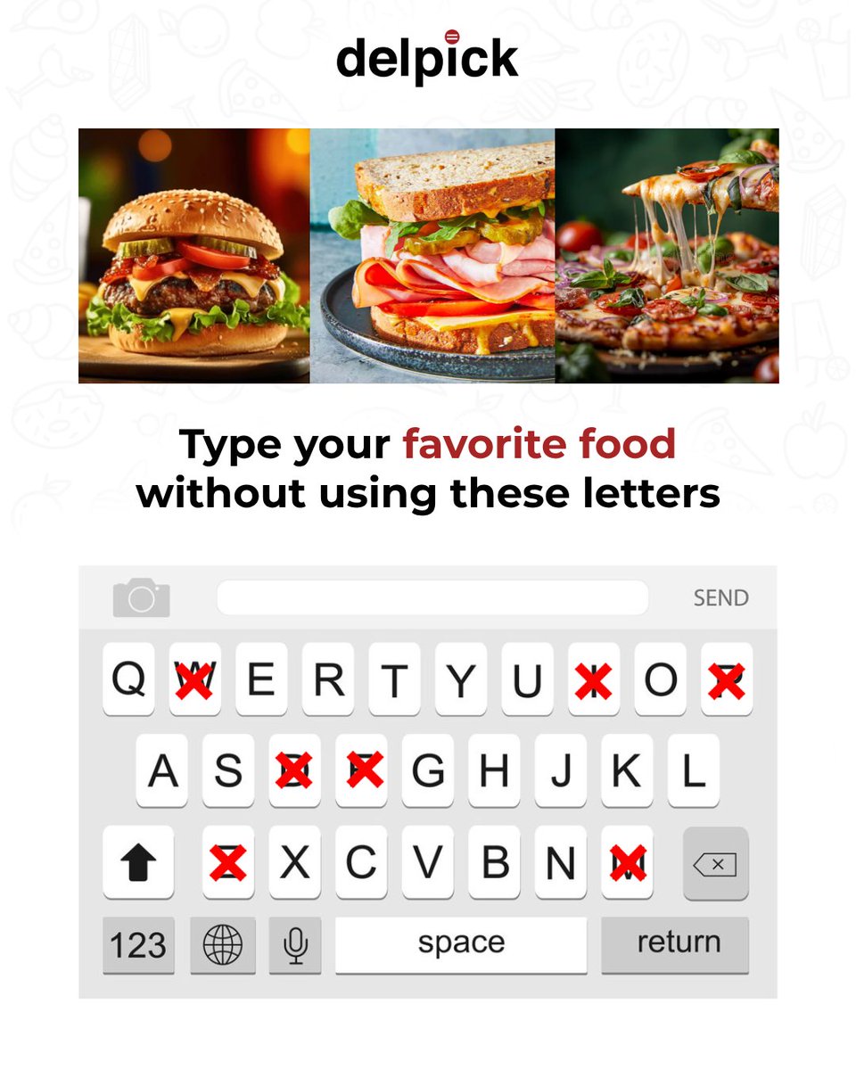 Delpickofficial's tweet photo. Challenge Time!

Comment your favorite food or cuisine name without using those letters.

#Delpick #food #Delivery #Pasadena #California #CA https://t.co/TRO0vC2taq