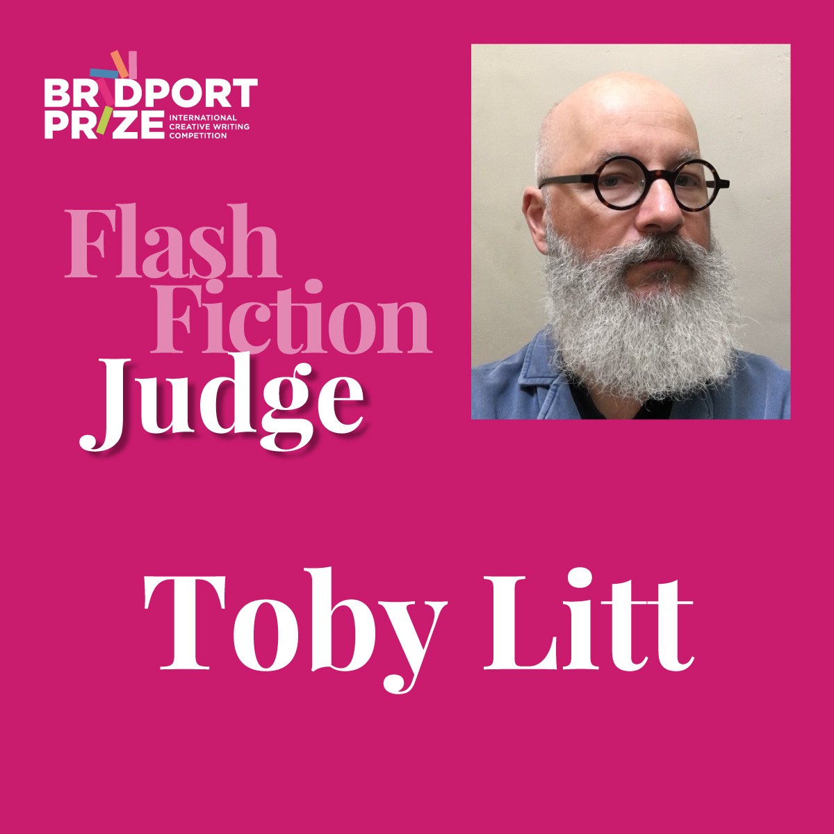 ⭐ Meet our judges! ⭐

What is Toby Litt looking for in flash fiction entries?

"I want to read a story that makes me want to reread it immediately!"

More tips at bridportprize.org.uk/the-competitio…

Deadline day 31 May.

#FlashFictionPrize #WritingPrize <a href="/tobylitt/">Toby Litt</a>