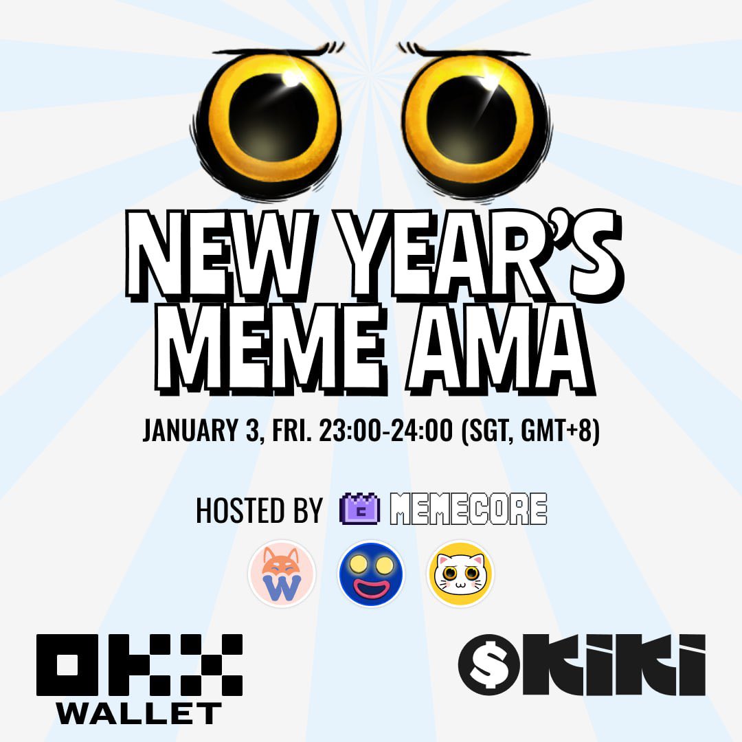 KiKats, we are so back today and we're not taking our foot off the pedal. You'll all be hearing more from us as @KIKIcat_alpha joins more X Spaces to talk about the Gospel of $KIKI ✊😼

Today, we join <a href="/MemeCore_ORG/">MemeCore Community</a> New Year's AMA at 11PM SGT to share updates and what to look