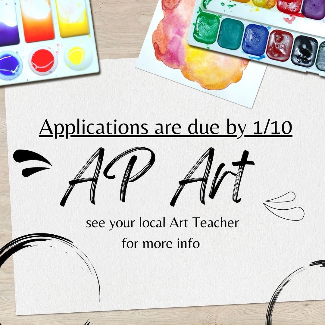 AP ART Applications are due by 1/10!