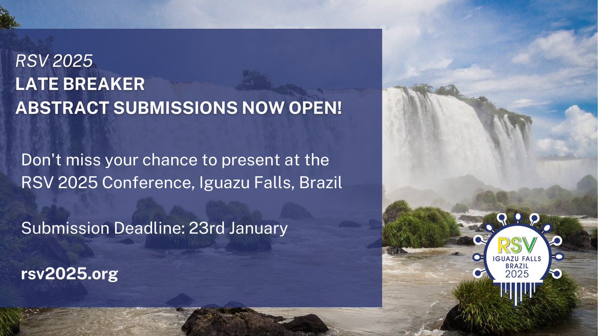 Late Breaker Submission window now open! Last chance to grab a slot at #RSV2025, Iguazu Falls #Brazil. Great programme packed with fantastic talks, unmissable meeting. Be sure to submit before 23rd January: rsv2025.org/abstract-submi…