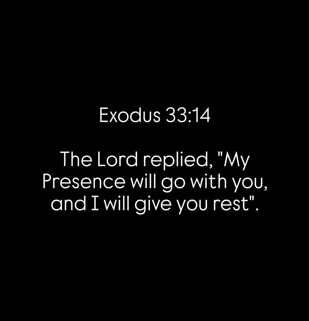 Holy__Bible1's tweet photo. EXODUS 33:14 https://t.co/QgOz9wEi6Z