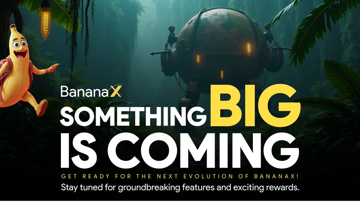 ApeFi_fun's tweet photo. 🎉 Something Big is Coming! 🎉

We’re cooking up something groundbreaking at BananaX 🍌, and it’s going to change the game for our community! 🚀

Stay tuned because this will redefine the way you trade, learn, and win in the crypto world!

👀 Ready to experience the future? Drop a 🍌 if you’re excited!

Join Now: https://t.co/2oPC20N7ZC

#BANANAX #AIAgent #TradeSmarter