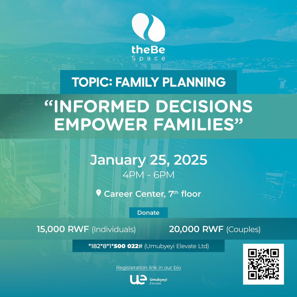 We are thrilled to invite you to #TheBeSpace Family Planning Event by Umubyeyi Elevate on *January 25th, 2025!*This is not just another gathering—it’s a transformative experience under the powerful theme:
✨ “Informed Decisions Empower Families.”
#TheBeSpace2025 
#Familyplanning