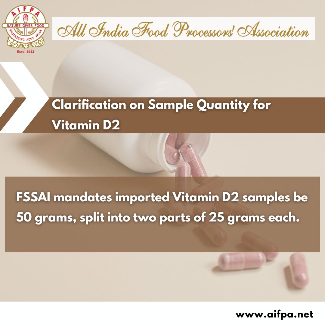AifpaDelhi's tweet photo. FSSAI clarifies that imported Vitamin D2 samples must be 50g, divided into two parts. The remaining sample will be returned if safe.

#fssairegulations #foodsafetystandards #fssainews #sampletesting #foodcompliance #importinspection #foodqualitycontrol #fssaiupdates https://t.co/TFMiJgs9uo