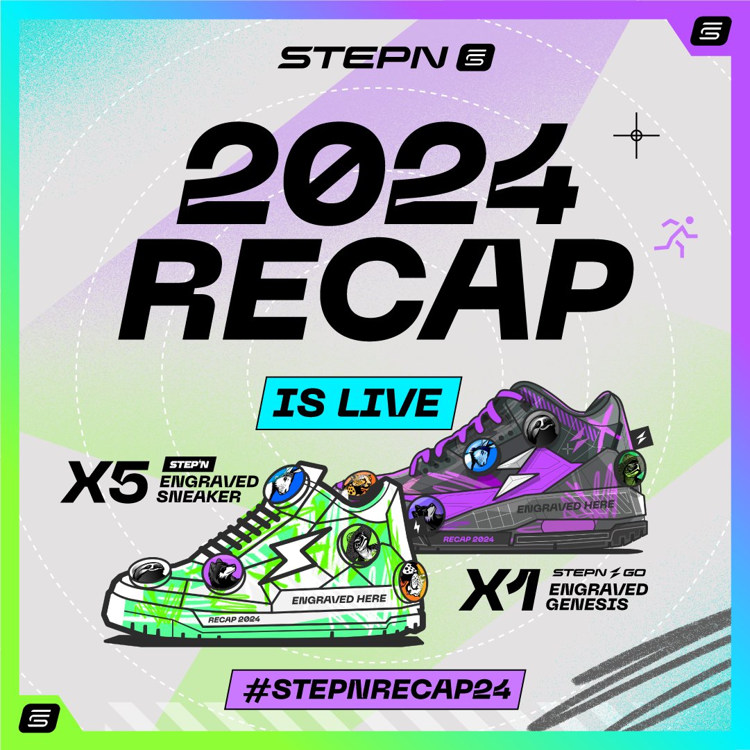 What a step-tacular year it’s been🏃‍♂️✨

Your #STEPNRecap24 are now live in your apps!

Let’s make this year unforgettable with an exciting event! Your mission:

🔥 Share your #STEPN or #STEPNGO Recap on X with #STEPNRecap24 + tag a friend for a chance to win an exclusive engraved