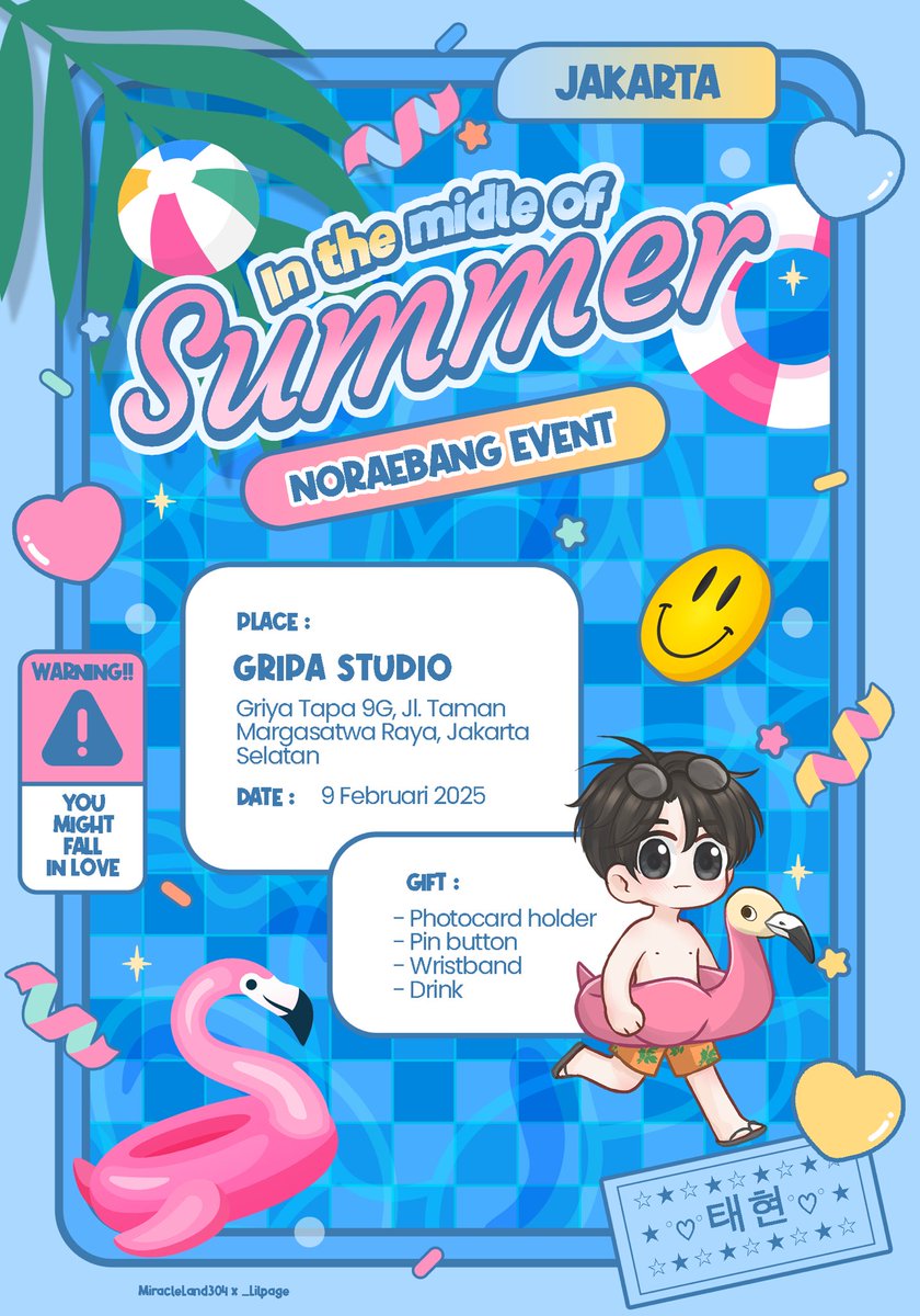 🐈‍⬛🏖️

𝐈𝐧 𝐓𝐡𝐞 𝐌𝐢𝐝𝐥𝐞 𝐎𝐟 𝐒𝐮𝐦𝐦𝐞𝐫

KANG TAEHYUN BDAY NORAEBANG EVENT IN JAKARTA 

🏖️ 09.02.2025 
🦩 Gripa Studio 

#InTheMidleOfSummerTyun
#Taehyun_Summer 

#태현 #TAEHYUN #투모로우바이투게더 
#TXT #TOMORROW_X_TOGETHER