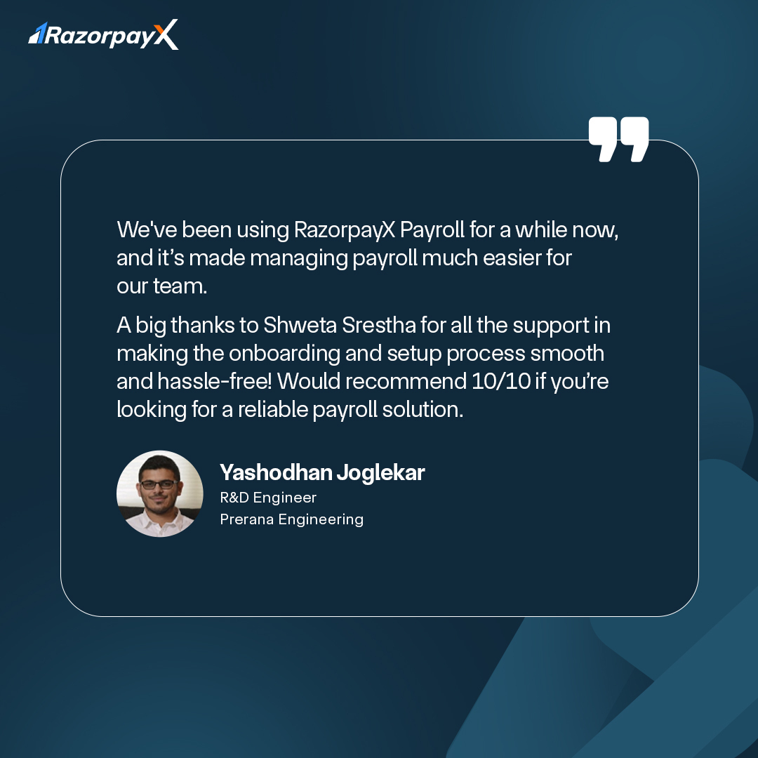 "Managing payroll doesn’t have to be a hassle"—just ask Yashodhan Joglekar from Prerana Engineering! 🚀
With RazorpayX Payroll, his team enjoyed a smooth onboarding, hassle-free setup, and an easier way to manage payroll. A big shoutout to Shweta Srestha for making it all happen!