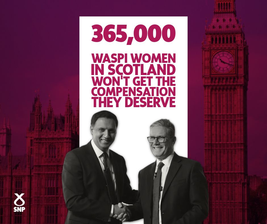 AngusSouthSNP's tweet image. 🔍  365,000 WASPI women in Scotland will be denied compensation by the Labour government.

🤳  Despite posing for pictures with WASPI campaigners, Labour MPs have betrayed their past promises.

✅  SNP MPs will always stand with WASPI women.