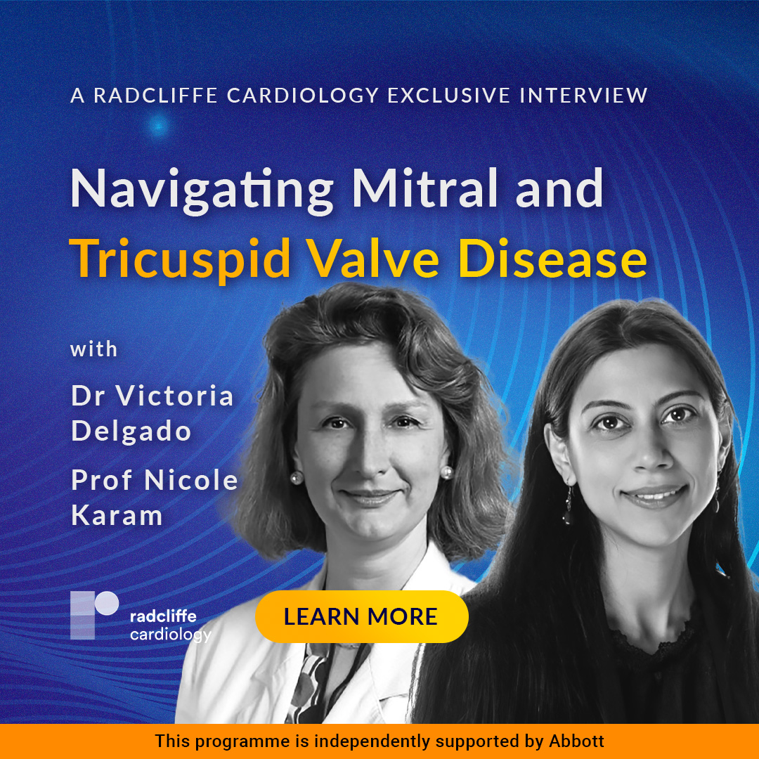 🔍 Enhance your approach to mitral and tricuspid valve disease with the latest trial data! Watch now [7 minutes] 👉 ow.ly/kyy550UzeRN 

Dr Victoria Delgado and Prof Nicole Karam discuss how the RESHAPE-HF 2, MATTERHORN, and ow.ly/iRMg50UzeRL trials will impact your