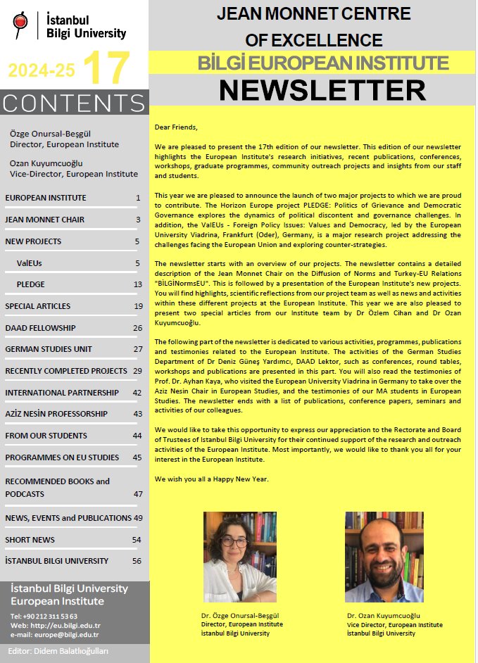 BİLGİ European Institute (@bilgi_european) on Twitter photo 🆕 BİLGİ European Institute #Newsletter Issue 17 is now online!
🔗Explore the newsletter here: bit.ly/4gFipx5
<a href="/AyhanKaya14/">Ayhan Kaya</a> <a href="/OnursalBesgul/">Ozge Onursal-Besgul</a> <a href="/kuyumoz/">Ozan Kuyumcuoğlu</a>
<a href="/BiLGiOfficial/">İstanbul Bilgi Üniversitesi</a> <a href="/BilgiErc/">ERC PRIME Youth</a> <a href="/deniz___gunes/">Deniz Güneş Yardımcı</a> <a href="/ERC_Research/">European Research Council (ERC)</a> <a href="/Bilgi_IR/">Bilgi_IR</a> <a href="/ValEUsProject/">ValEUs Project</a> <a href="/PledgeHorizon/">PLEDGE Horizon project</a> <a href="/DaadTurkiye/">DAAD Türkiye</a> 🆕 BİLGİ European Institute #Newsletter Issue 17 is now online!
🔗Explore the newsletter here: bit.ly/4gFipx5
<a href="/AyhanKaya14/">Ayhan Kaya</a> <a href="/OnursalBesgul/">Ozge Onursal-Besgul</a> <a href="/kuyumoz/">Ozan Kuyumcuoğlu</a>
<a href="/BiLGiOfficial/">İstanbul Bilgi Üniversitesi</a> <a href="/BilgiErc/">ERC PRIME Youth</a> <a href="/deniz___gunes/">Deniz Güneş Yardımcı</a> <a href="/ERC_Research/">European Research Council (ERC)</a> <a href="/Bilgi_IR/">Bilgi_IR</a> <a href="/ValEUsProject/">ValEUs Project</a> <a href="/PledgeHorizon/">PLEDGE Horizon project</a> <a href="/DaadTurkiye/">DAAD Türkiye</a>