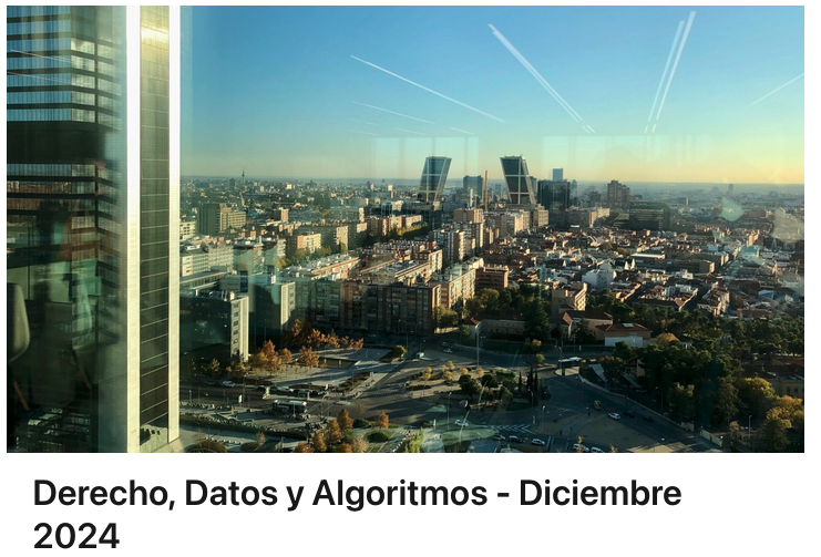 En mi newsletter: «Derecho, Datos y Algoritmos - Diciembre 2024», hablamos de IA; Servicios Digitales; Datos; Protección de Datos; Menores; Justicia Digital; Criptoactivos; Neuroderechos; Identidad Digital; Ciberseguridad y Medios de Comunicación Digital
 linkedin.com/pulse/derecho-…
