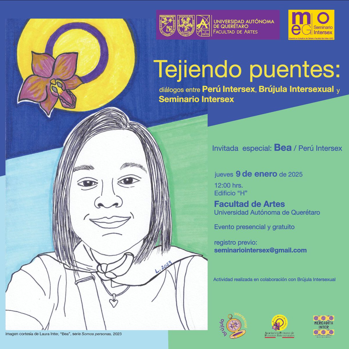 🟡 Este jueves 9 de enero Perú Intersex estará presente en la Universidad Autónoma de Querétaro junto a <a href="/brujulaintersex/">Brújula Intersexual</a>  Seminario Intersex y Mercadita Inter
💛 Facultad de Artes Edificio "H"
💜 12:00 hs
🟣 Registro al: seminariointersex@gmail.com