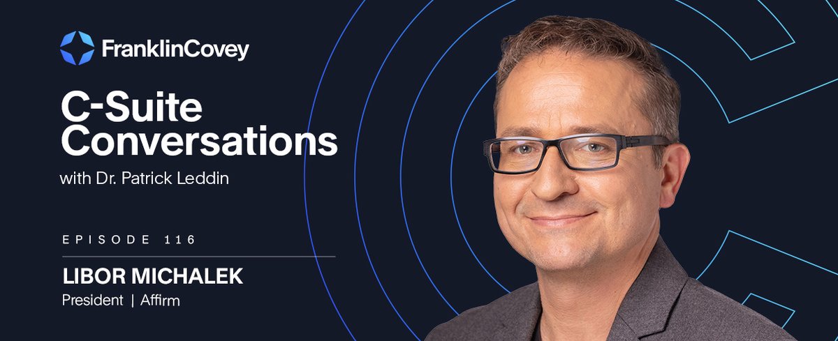 franklincovey's tweet image. In this episode of C-Suite Conversations, Libor Michalek, President and Director of Affirm, shares his insights on what it takes to build successful startups. Tune in here: bit.ly/3PiZtZf #FranklinCovey #CSuiteConversations #Leadership