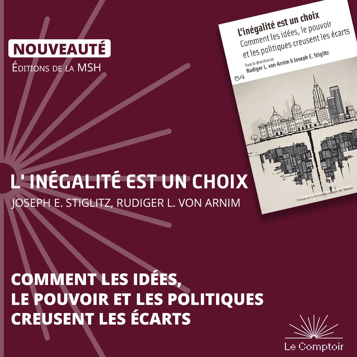 Le Comptoir des presses d'universités (@lcdpu) on Twitter photo Nouveau 📚
L' Inégalité est un choix, <a href="/EditionsMSH/">Éditions de la MSH</a>
Économistes, politologues, analystes, sociologues, historiens et spécialistes du droit examinent les causes et conséquences de la montée spectaculaire des inégalités depuis les années 70.
👉Le livre : lcdpu.fr/books/794128CE… Nouveau 📚
L' Inégalité est un choix, <a href="/EditionsMSH/">Éditions de la MSH</a>
Économistes, politologues, analystes, sociologues, historiens et spécialistes du droit examinent les causes et conséquences de la montée spectaculaire des inégalités depuis les années 70.
👉Le livre : lcdpu.fr/books/794128CE…