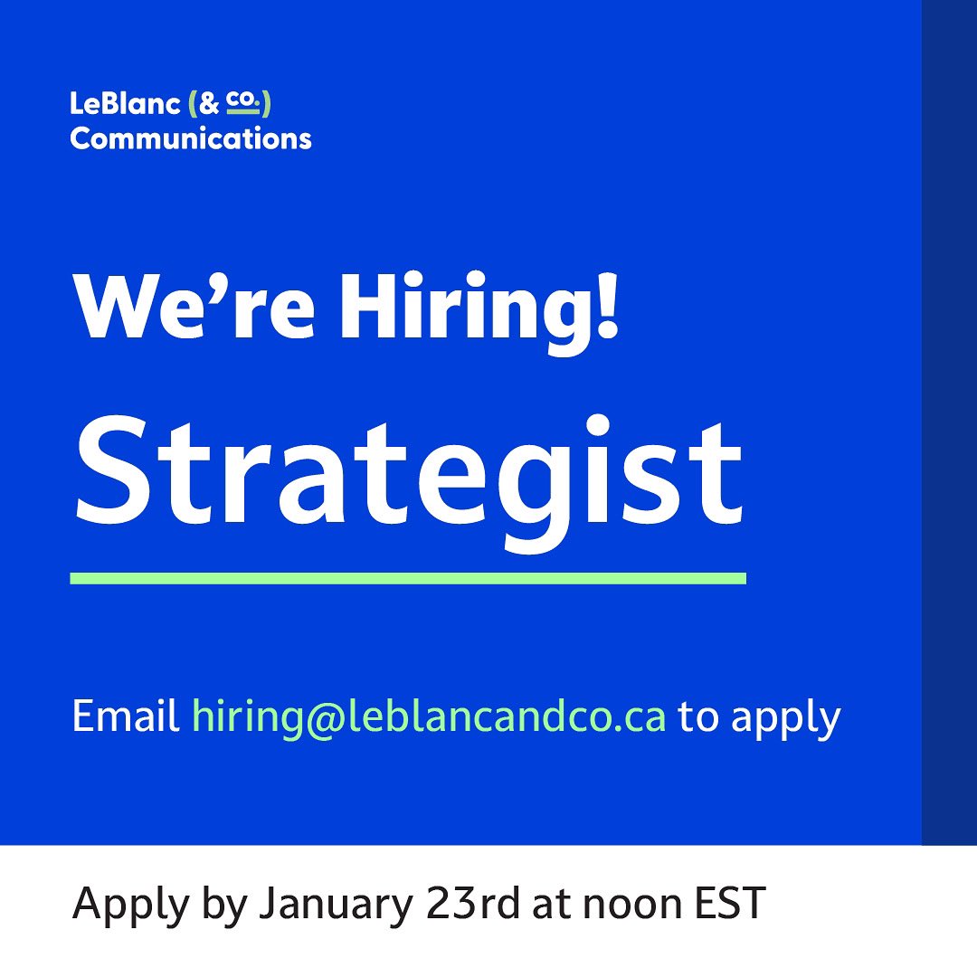 I’m happy to share that my communications agency is hiring a Strategist.

Learn more here: 

leblancandco.ca/strategist/