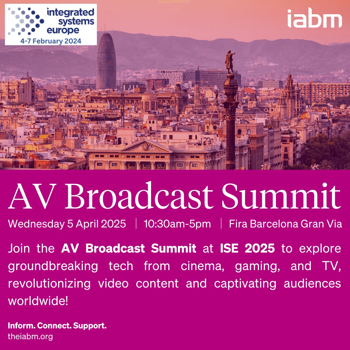 We’re thrilled to announce that IABM is proudly supporting the AV Broadcast Summit at ISE 2025!

Date: Wed 5 Feb
Time: 10:30am - 5:00pm
Location: CC5.2, Fira De Barcelona, Gran Via, Spain

Learn more: ow.ly/BrSW50UyHCw