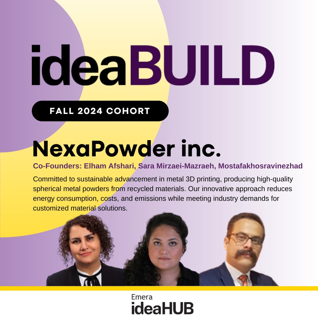Join us in welcoming Elham Afshari, Sara Mirzaei-Mazraeh, and Mostafakhosravinezhad, Co-founders of NexaPowder Inc., to our Fall 2024 #ideaBUILD Cohort 👏 We look forward to supporting this #CleanTech startup on their product development journey at the Emera ideaHUB! #Innovation
