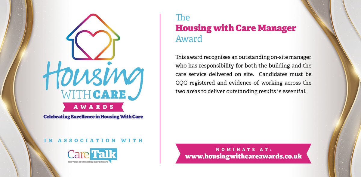 The Housing with Care Manager Award

Recognising an exceptional on-site manager who excels in both building and care services. Must be CQC registered and show outstanding results in both areas

Nominate now at bit.ly/3v3RCrn

#HousingWithCare