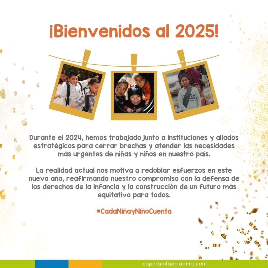 En este 2025, reafirmamos nuestro compromiso de cerrar brechas, reducir desigualdades y garantizar que cada niño y niña tenga acceso a un futuro lleno de posibilidades. 
#CadaNiñayNiñoCuenta #BienvenidosAl2025