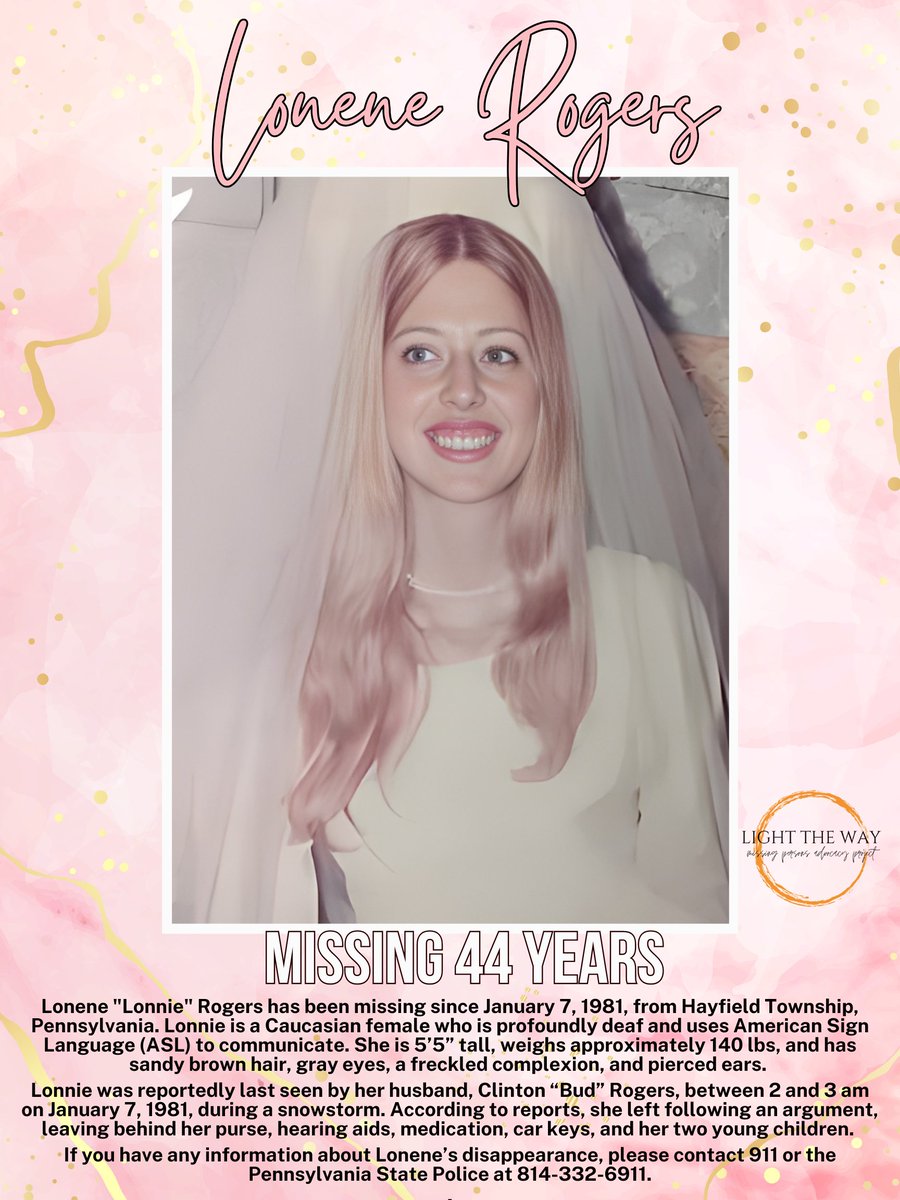 Light The Way (@lighttheway22) on Twitter photo #MISSING 44 YEARS 
Lonene "Lonnie" Rogers has been missing since Jan 7, 1981, from Hayfield Township, #Pennsylvania. Lonnie is a Caucasian female who is profoundly deaf and uses American Sign Language (ASL) to communicate. She is unable to speak fluently due to her hearing #MISSING 44 YEARS 
Lonene "Lonnie" Rogers has been missing since Jan 7, 1981, from Hayfield Township, #Pennsylvania. Lonnie is a Caucasian female who is profoundly deaf and uses American Sign Language (ASL) to communicate. She is unable to speak fluently due to her hearing