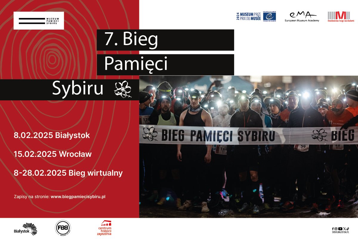 📢 Bieg Pamięci Sybiru 2025 – Dołącz do nas!
Upamiętnij losy deportowanych i bądź częścią wydarzenia, które łączy ludzi na całym świecie.
👉 Białystok: 8 lutego, Las Turczyński
👉 Wrocław: 15 lutego, Las Osobowicki
👉 Wirtualnie: 8-28 lutego
biegpamiecisybiru.pl/rejestracja
