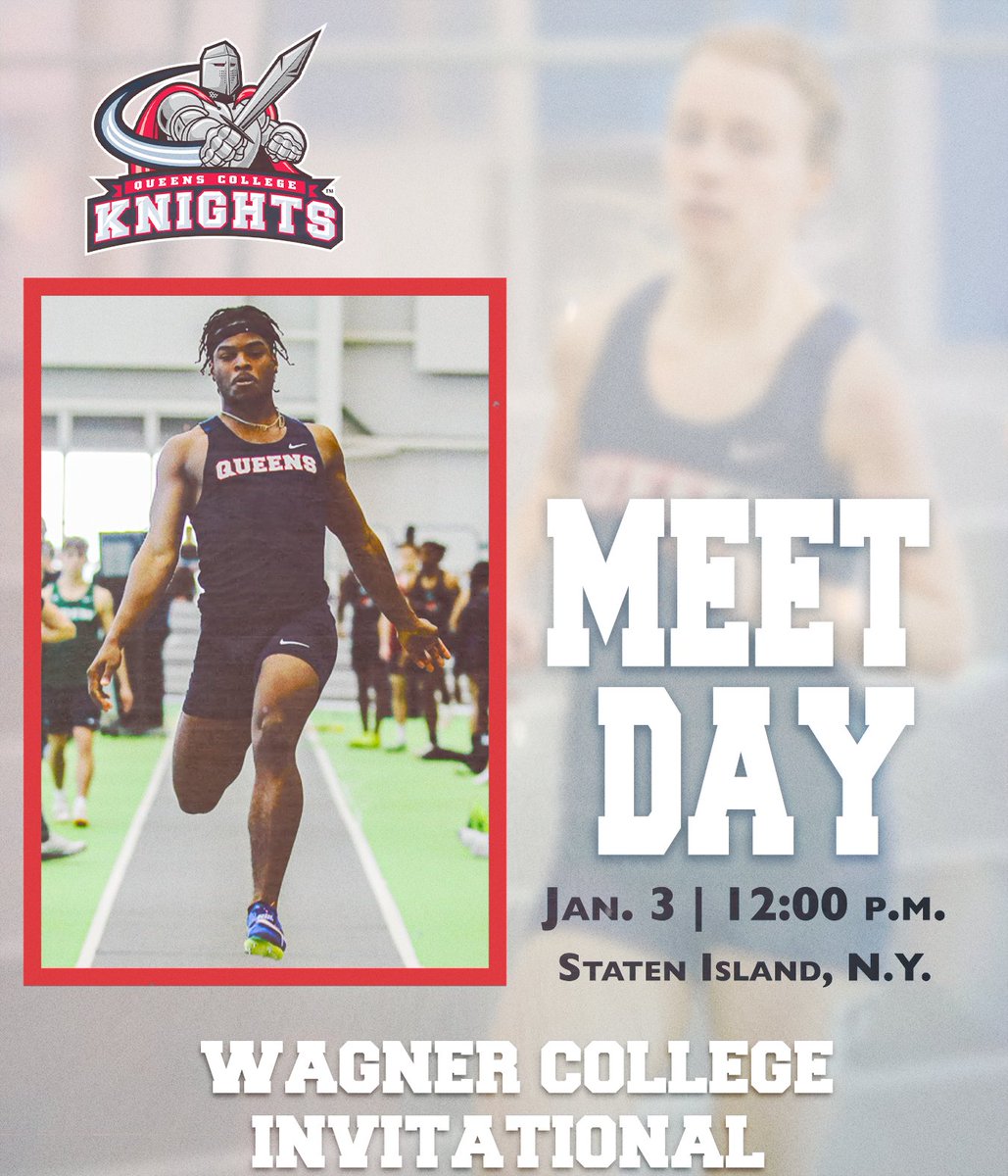 Queens College Knights (@qcknights) on Twitter photo 𝐌𝐄𝐄𝐓 𝐃𝐀𝐘❗The M/W Indoor Track & Field program heads to Staten Island to compete in the <a href="/WagnerAthletics/">Wagner Seahawks</a> Invitational at Ocean Breeze Complex #knightnation 𝐌𝐄𝐄𝐓 𝐃𝐀𝐘❗The M/W Indoor Track & Field program heads to Staten Island to compete in the <a href="/WagnerAthletics/">Wagner Seahawks</a> Invitational at Ocean Breeze Complex #knightnation