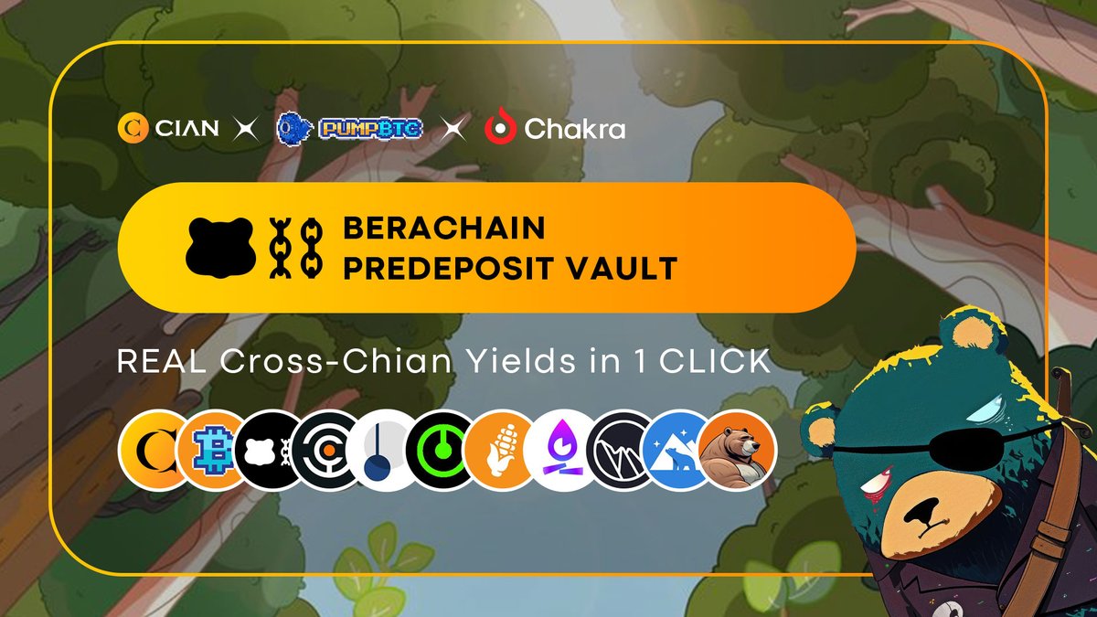 CIAN x <a href="/Pumpbtcxyz/">PumpBTC</a>  x <a href="/ChakraChain/">Chakra</a> 's Berachain PreDeposit Vault: 

1 BTC = 8 tokens farm across ETH mainnet AND Berachain!

<a href="/berachain/">Berachain Foundation 🐻⛓</a>  x PumpBTC x CIAN x Babylon x BeraBorrow x Dolomite x Kodiak x Pendle 🔥

yieldlayer.cian.app/berachain👇