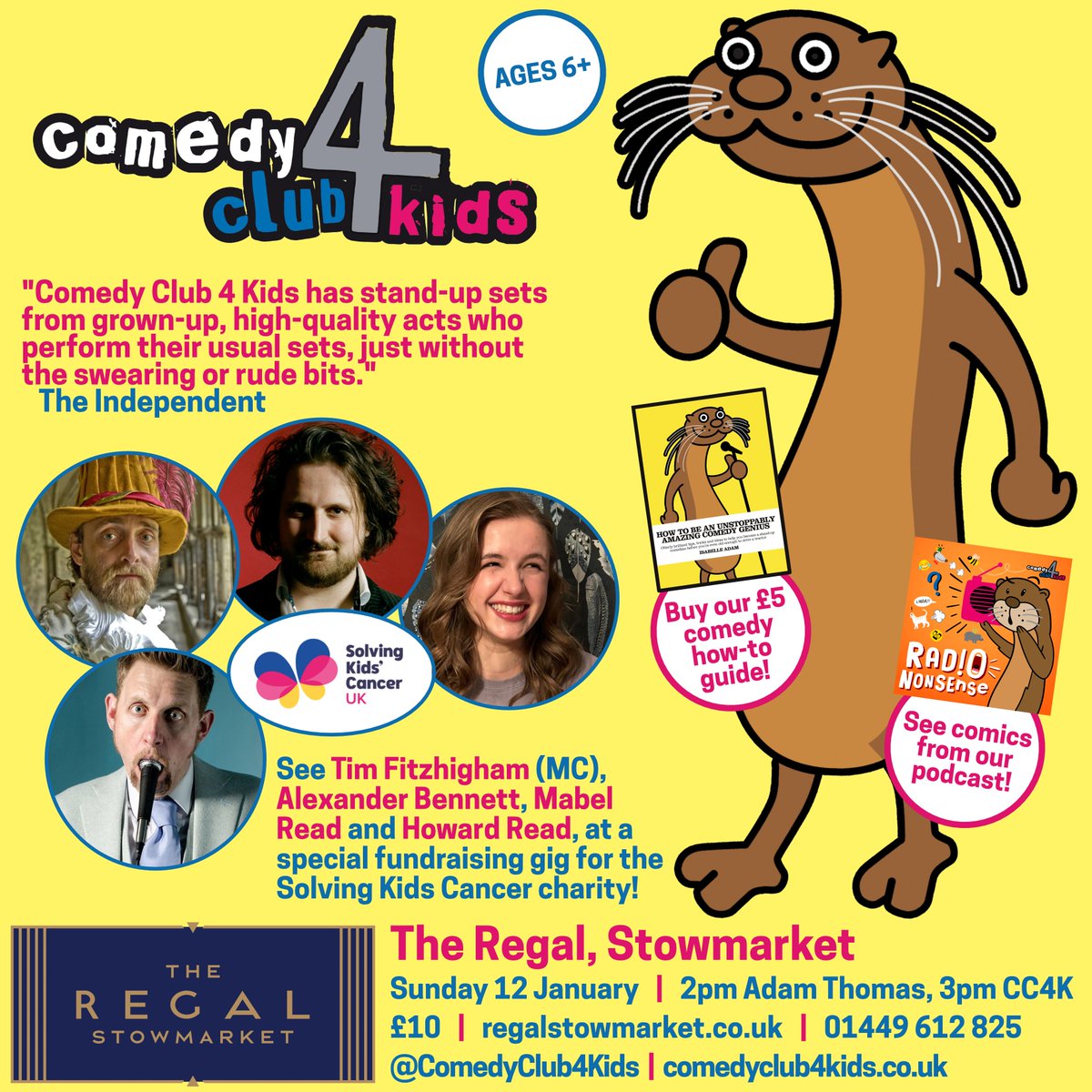Comedy Club 4 Kids (@comedyclub4kids) on Twitter photo Stowmarket! Families of Suffolk! We're part of an afternoon of <a href="/SKC_UK/">Solving Kids' Cancer UK 🎗</a> fundraising excellence at <a href="/RegalStowmarket/">Regal Stowmarket</a> on Sunday 12th January:
- music from Adam Thomas at 2pm
- comedy with <a href="/timfitzhigham/">tim fitzhigham</a>, <a href="/AlexyBennett/">Alexander Bennett - Full special now on YouTube!</a>, <a href="/SamsonMabel1/">Mabel Read Performer</a> and Howard Read at 3pm
🎟️regalstowmarket.co.uk/RegalStowmarke… Stowmarket! Families of Suffolk! We're part of an afternoon of <a href="/SKC_UK/">Solving Kids' Cancer UK 🎗</a> fundraising excellence at <a href="/RegalStowmarket/">Regal Stowmarket</a> on Sunday 12th January:
- music from Adam Thomas at 2pm
- comedy with <a href="/timfitzhigham/">tim fitzhigham</a>, <a href="/AlexyBennett/">Alexander Bennett - Full special now on YouTube!</a>, <a href="/SamsonMabel1/">Mabel Read Performer</a> and Howard Read at 3pm
🎟️regalstowmarket.co.uk/RegalStowmarke…
