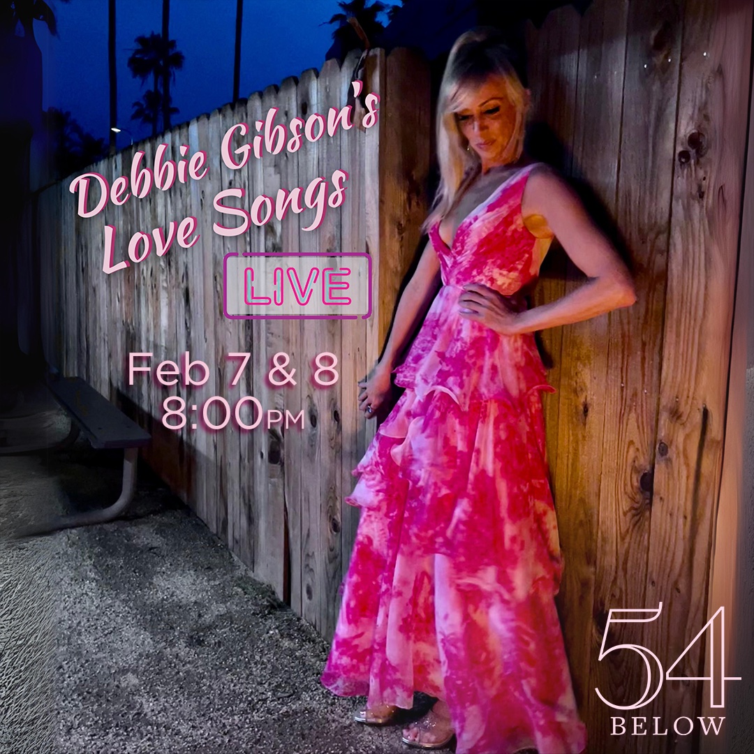 54 Below (@54below) on Twitter photo #JustAnnounced! Pop phenomenon <a href="/DebbieGibson/">Debbie Gibson</a> returns to 54 Below after a sold-out 54 solo debut. Don't miss the "Out of the Blue" songstress and Billboard chart topper in this intimate show of romance and timeless hits! Presale access & info at 54below.org/DebbieGibson #JustAnnounced! Pop phenomenon <a href="/DebbieGibson/">Debbie Gibson</a> returns to 54 Below after a sold-out 54 solo debut. Don't miss the "Out of the Blue" songstress and Billboard chart topper in this intimate show of romance and timeless hits! Presale access & info at 54below.org/DebbieGibson