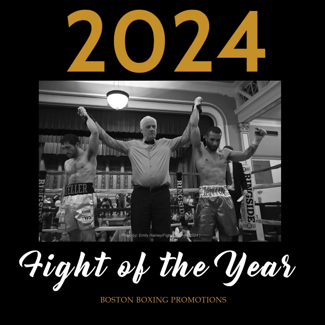 BostonProBoxing's tweet image. Year End Awards for 2024 - Catch our next show LIVE Friday Jan 24th in Melrose, MA. Tix available at BostonBoxingPromotions.com
Fight of the Year - Jordan Yantin UD4 Austin Keller
Fighter of the Year - Nicky Tejada
Trainer of the Year - Aaron Bernardo
@MVcreature @MelroseWeekly
