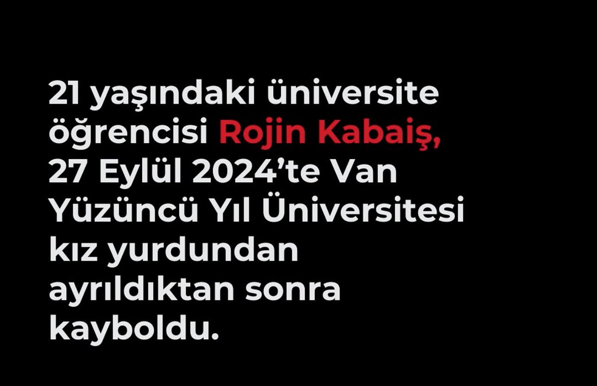 27 Eylül 2024 günü ortadan yok edilen 

#RojinKabaiş #RojinİntiharEtmedi #kabuletmiyorum 
#RojineSesOl Türkiye